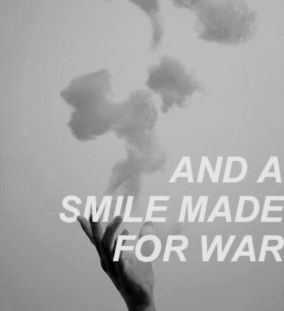 smile made for war